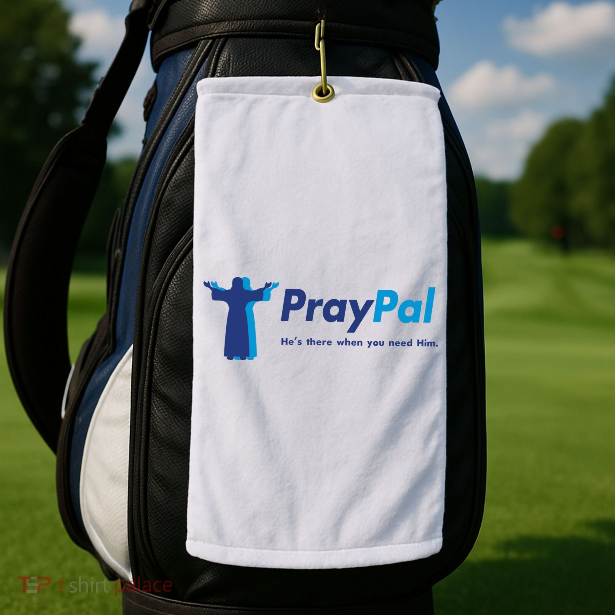 PrayPal He's There When You Need Him Golf Towel