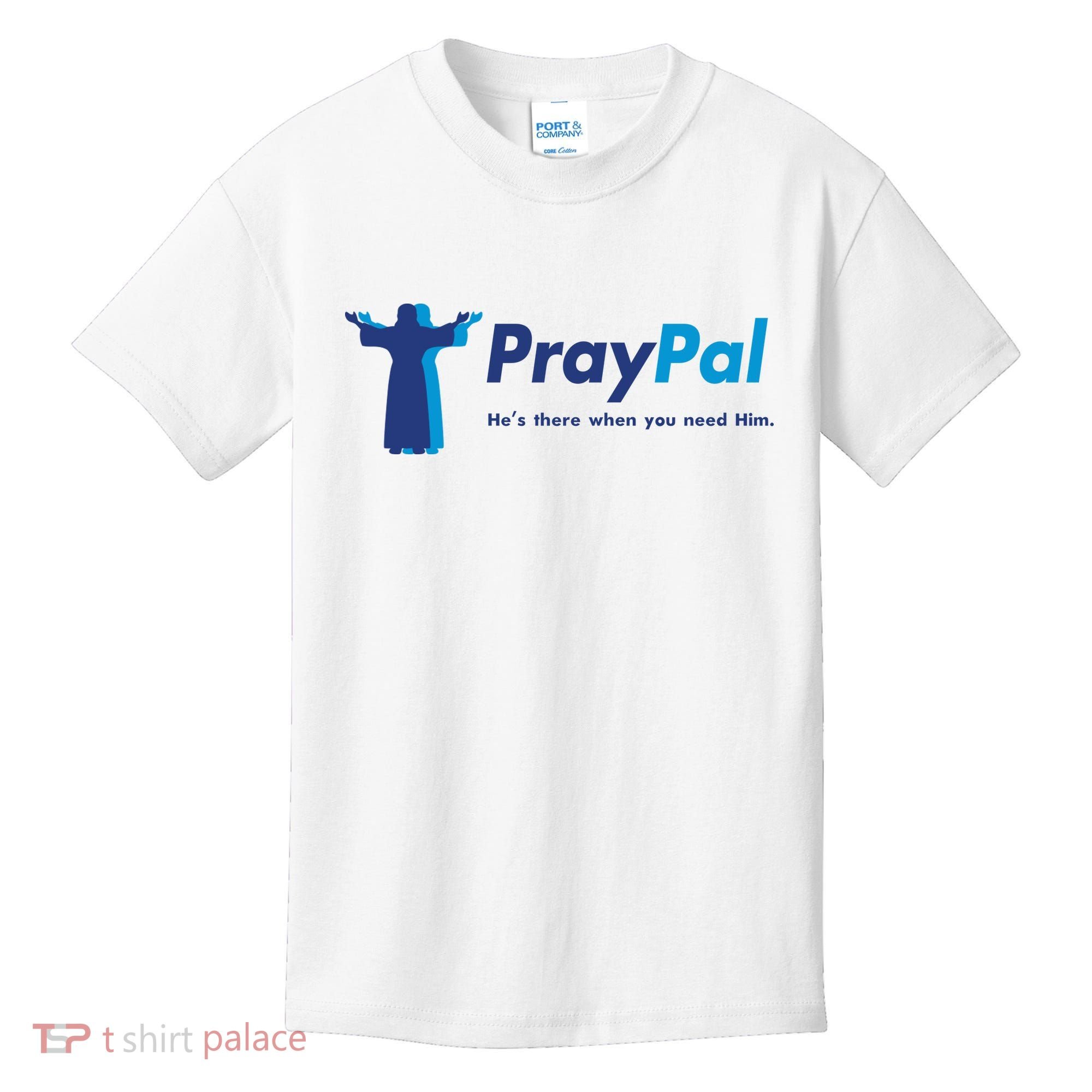 PrayPal He's There When You Need Him Kids T-Shirt