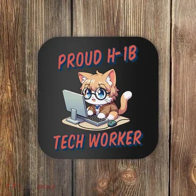 Proud H1b Visa Tech Worker And Future Immigrant Cat Worker Coaster