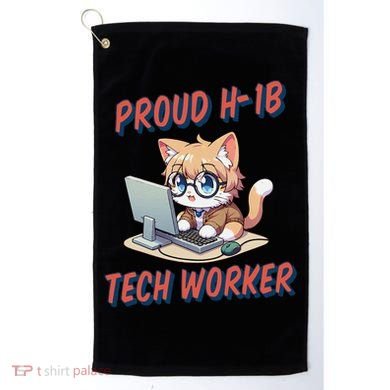 Proud H1b Visa Tech Worker And Future Immigrant Cat Worker Golf Towel