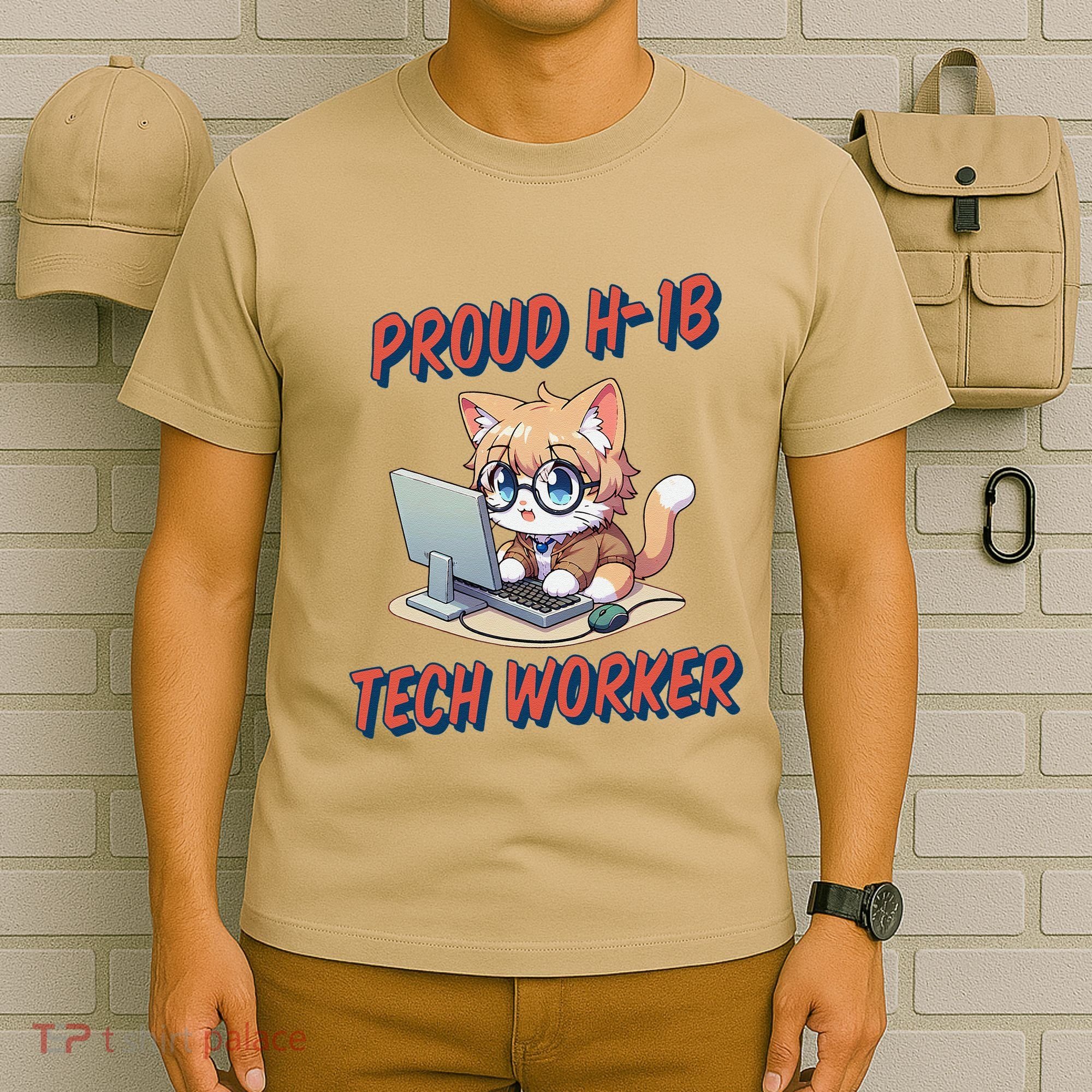 Proud H1b Visa Tech Worker And Future Immigrant Cat Worker T-Shirt