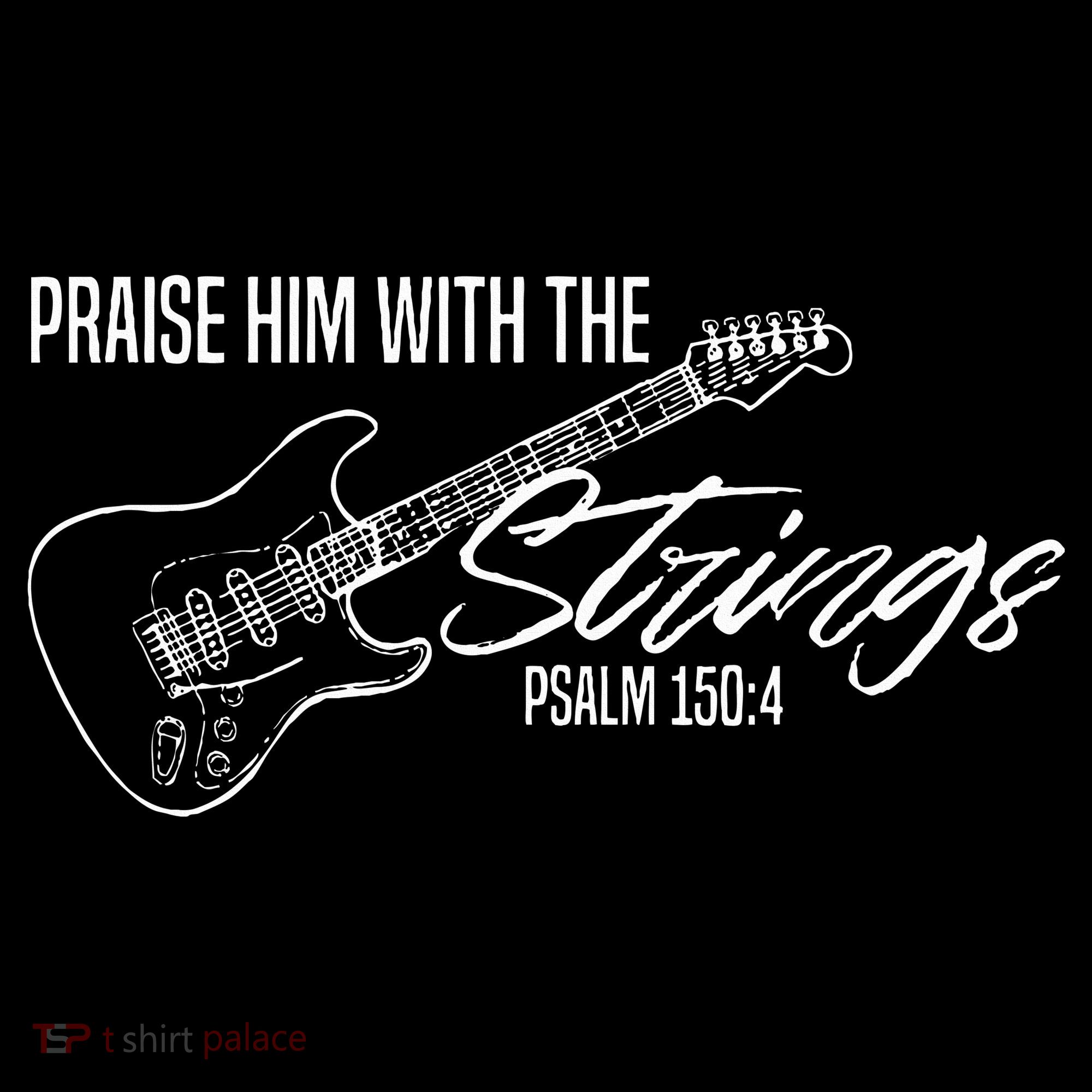 Praise Him With The Strings Christian Guitar God Worship Hoodie