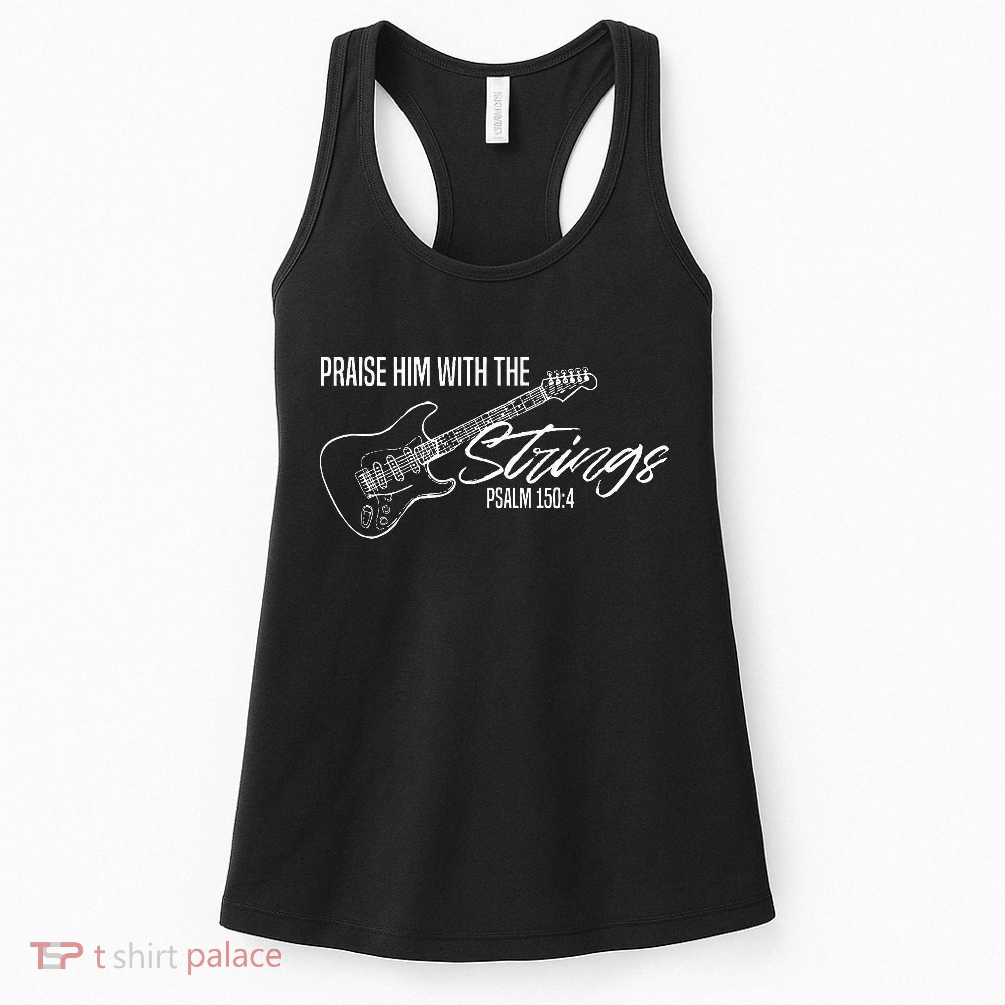 Praise Him With The Strings Christian Guitar God Worship Women's Tank Top