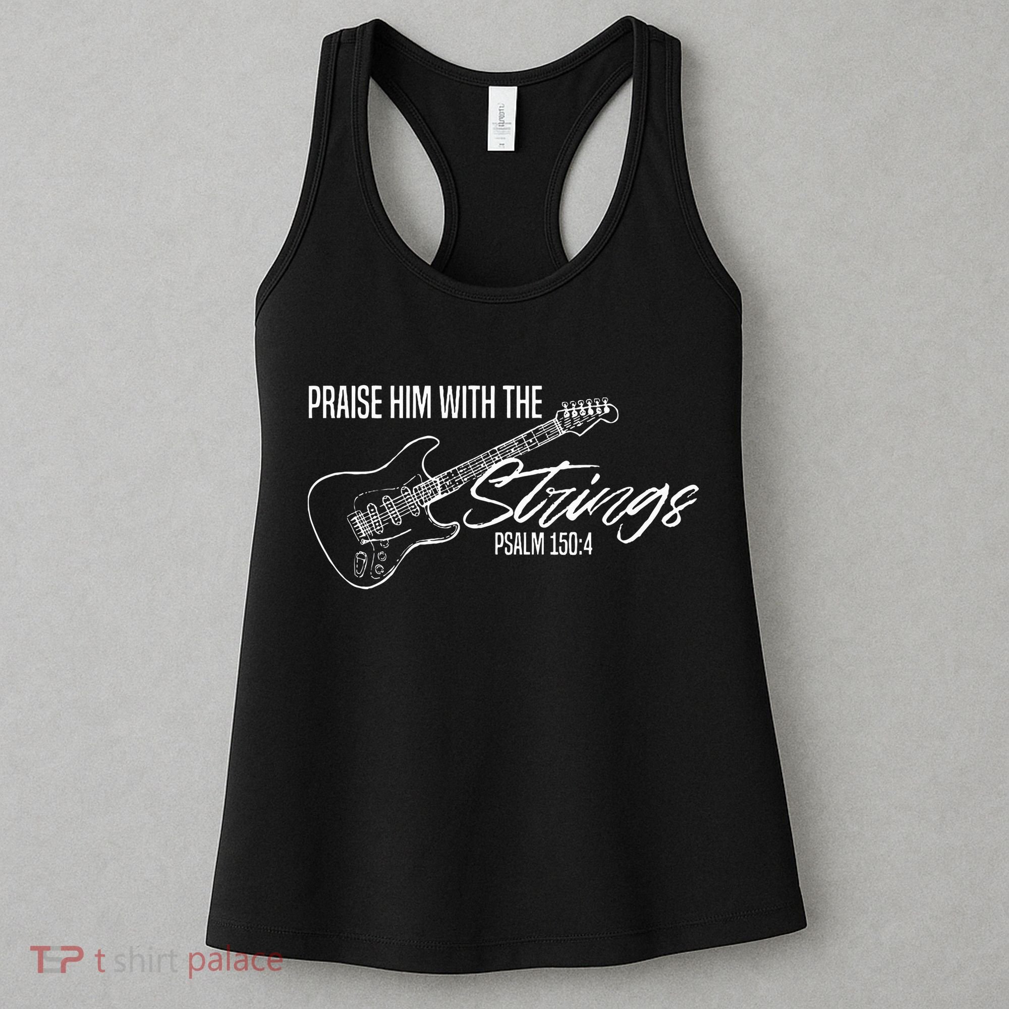Praise Him With The Strings Christian Guitar God Worship Women's Tank Top
