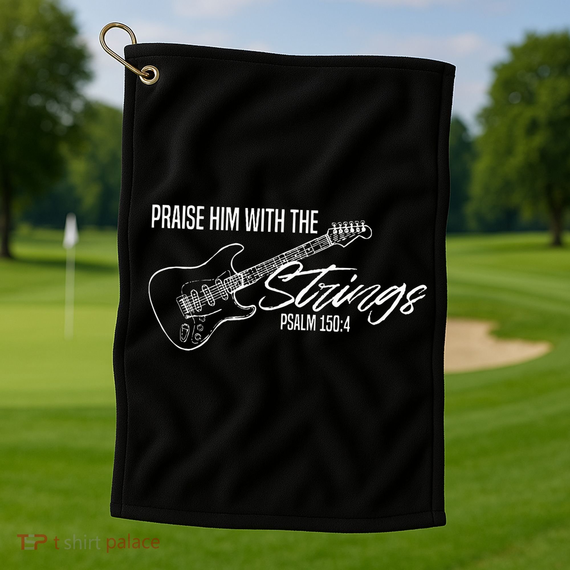 Praise Him With The Strings Christian Guitar God Worship Golf Towel