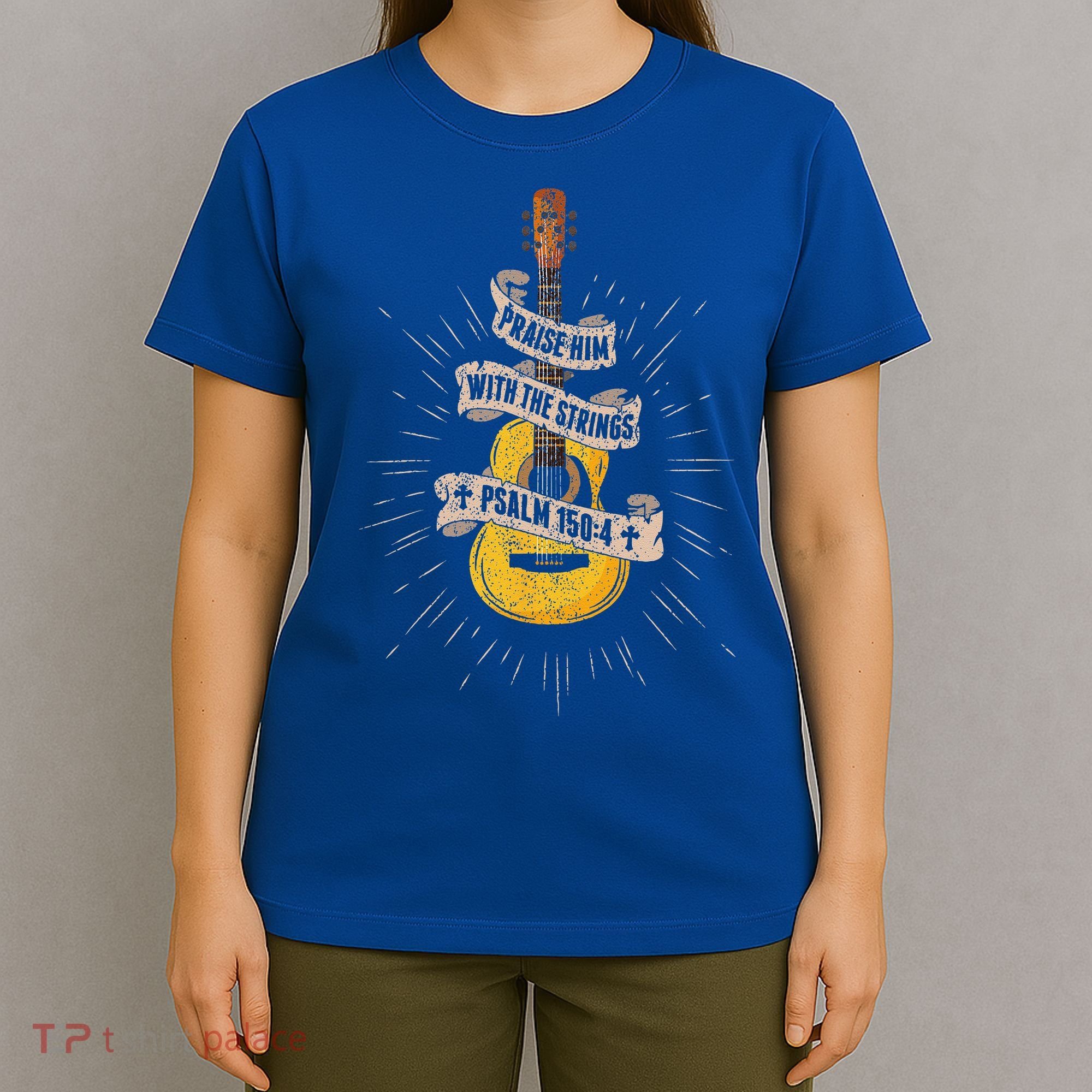 Praise Him With The Strings Jesus Acoustic Guitar Christian T-Shirt