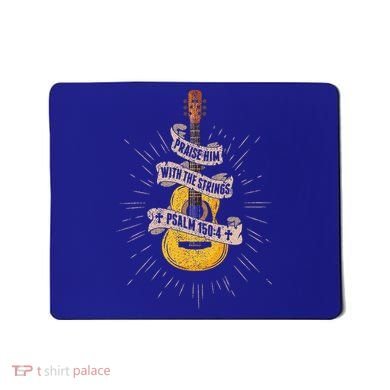 Praise Him With The Strings Jesus Acoustic Guitar Christian Mousepad