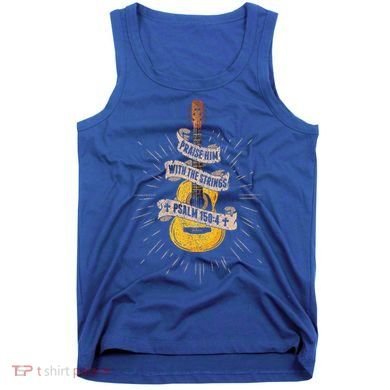Praise Him With The Strings Jesus Acoustic Guitar Christian Tank Top