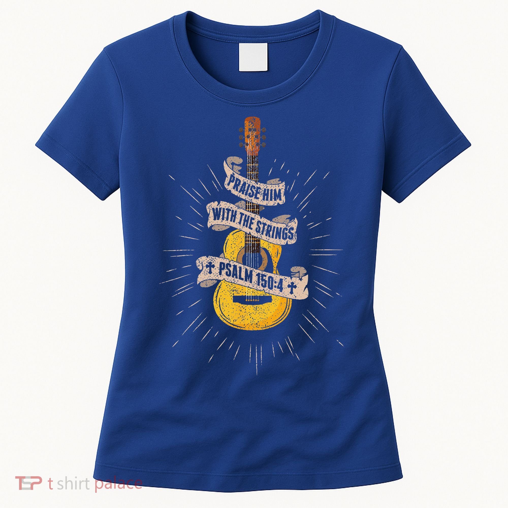 Praise Him With The Strings Jesus Acoustic Guitar Christian Women's T-Shirt