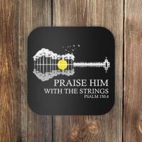 Praise Him With The Strings Christian Guitar Player Coaster thumb 0
