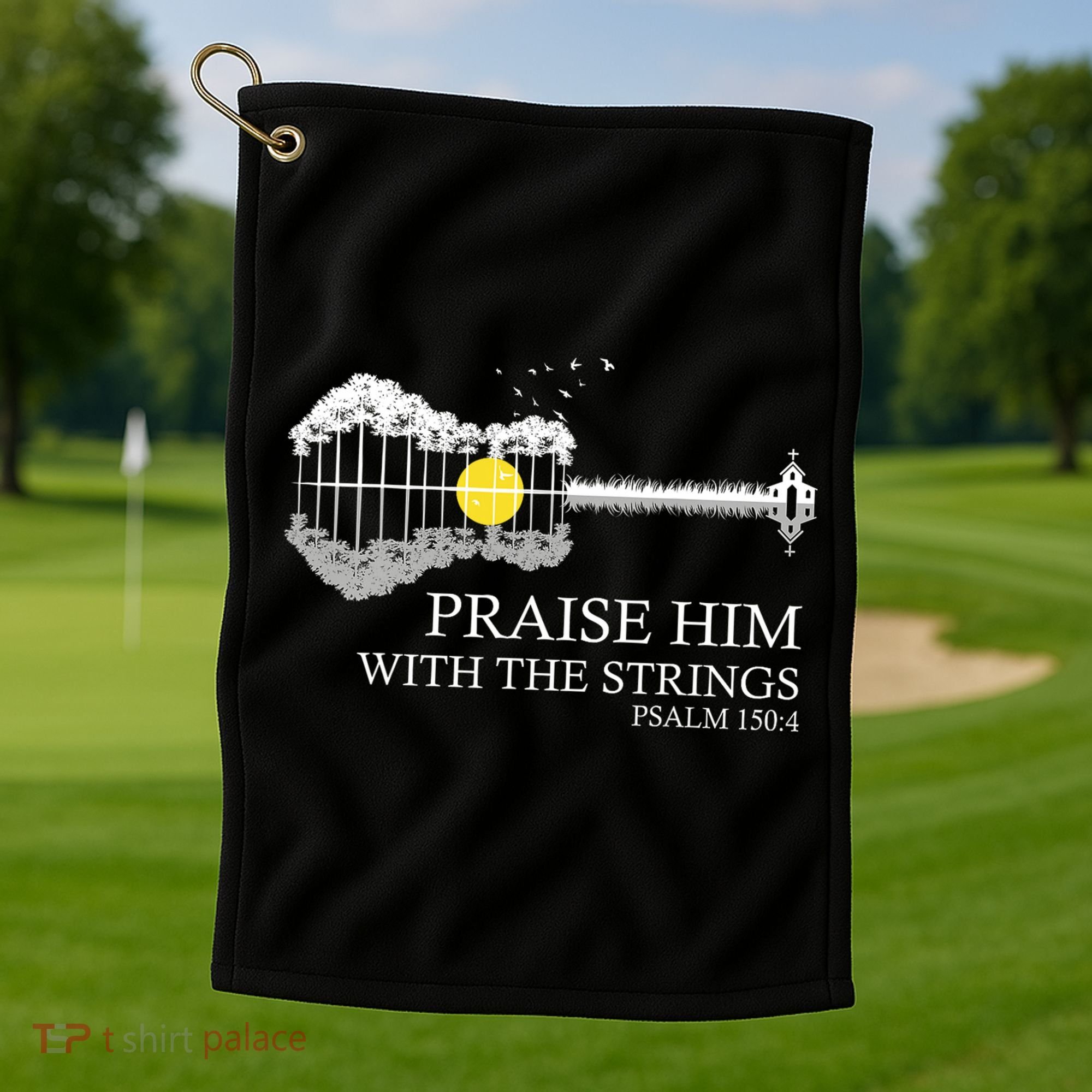 Praise Him With The Strings Christian Guitar Player Golf Towel