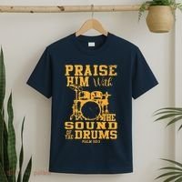 Praise Him With The Sound Of The Drums Psalm 150;3 Christian T-Shirt thumb 2