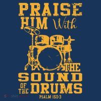 Praise Him With The Sound Of The Drums Psalm 150;3 Christian Mousepad thumb 1