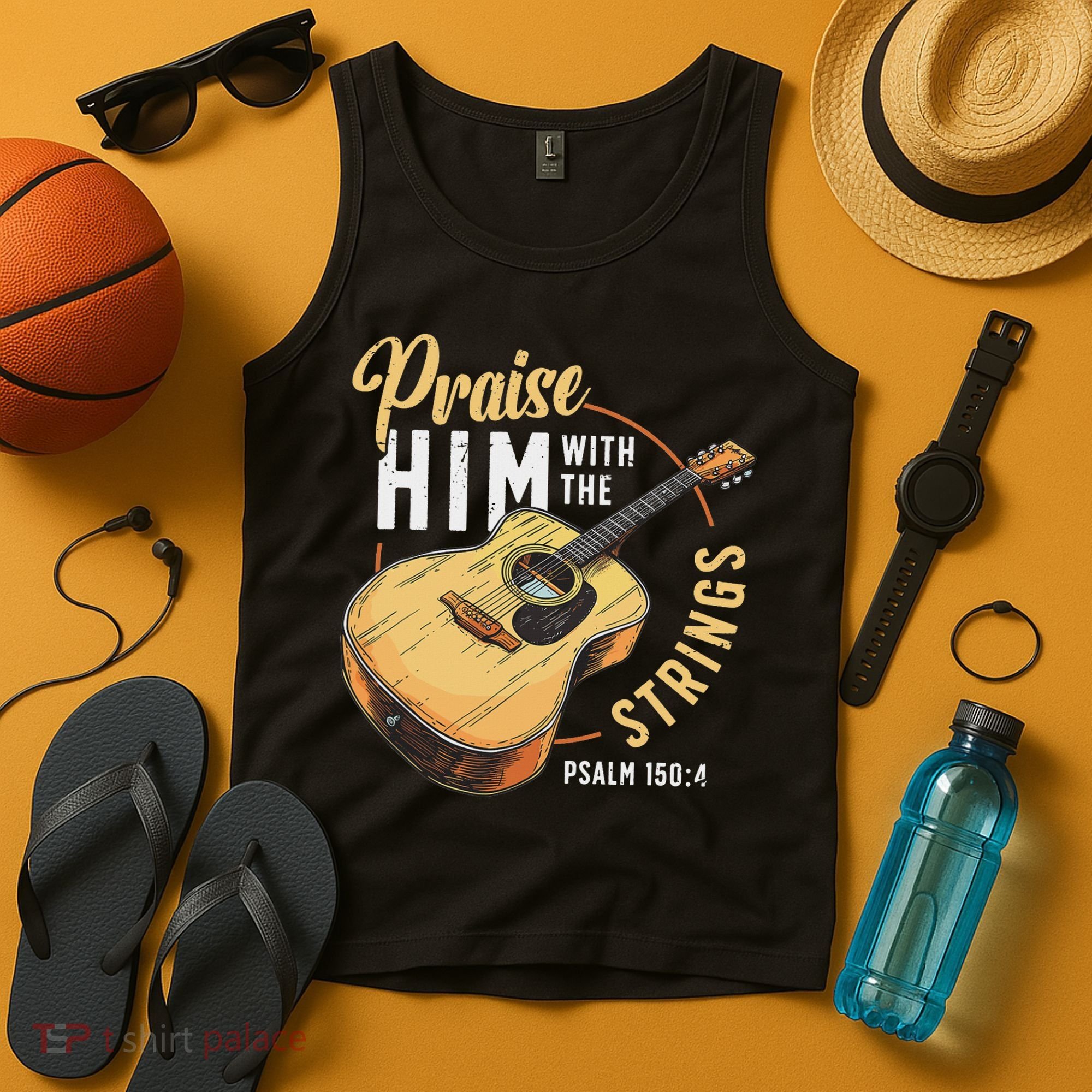Praise Him With The Strings Bible Psalm Christian Guitar Tank Top