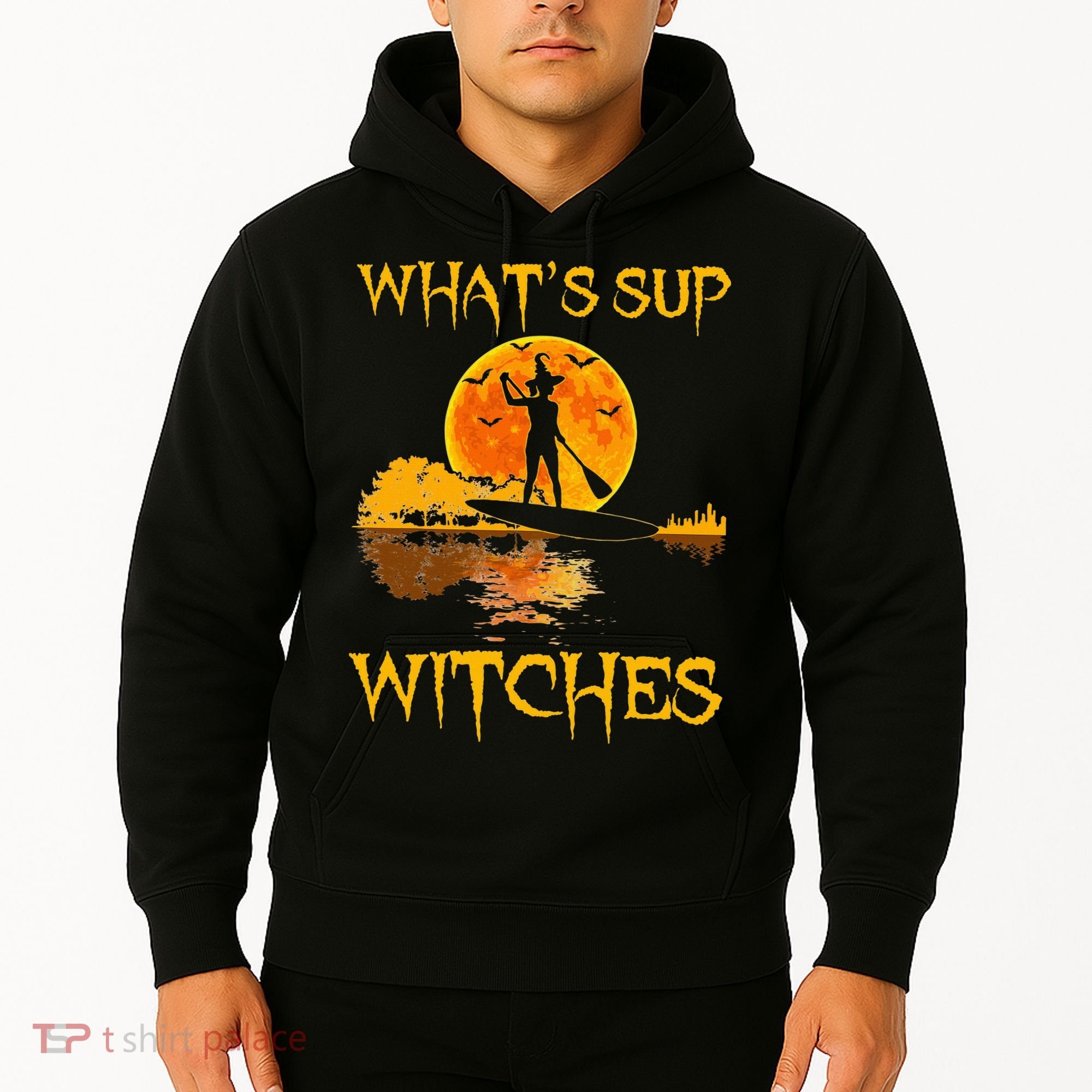 PADDLEBOARD Halloween What's Sup Witches Sup Funny Hoodie