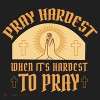Pray Hardest When It's Hardest To Pray Women's Sweatshirt thumb 2