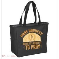 Pray Hardest When It's Hardest To Pray Tote Bag thumb 2
