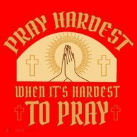 Pray Hardest When It's Hardest To Pray Santa Hat thumb 1