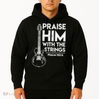 Praise Him With The Strings Guitar Christian Guitarist Guitar Player Hoodie thumb 2