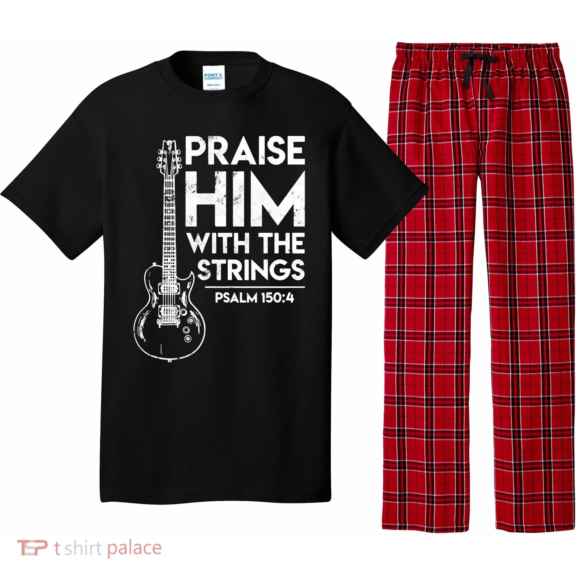 Praise Him With The Strings Guitar Christian Guitarist Guitar Player Pajama Set