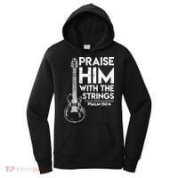 Praise Him With The Strings Guitar Christian Guitarist Guitar Player Women's Hoodie thumb 0