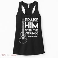 Praise Him With The Strings Guitar Christian Guitarist Guitar Player Women's Tank Top thumb 0