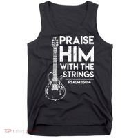 Praise Him With The Strings Guitar Christian Guitarist Guitar Player Tank Top thumb 0