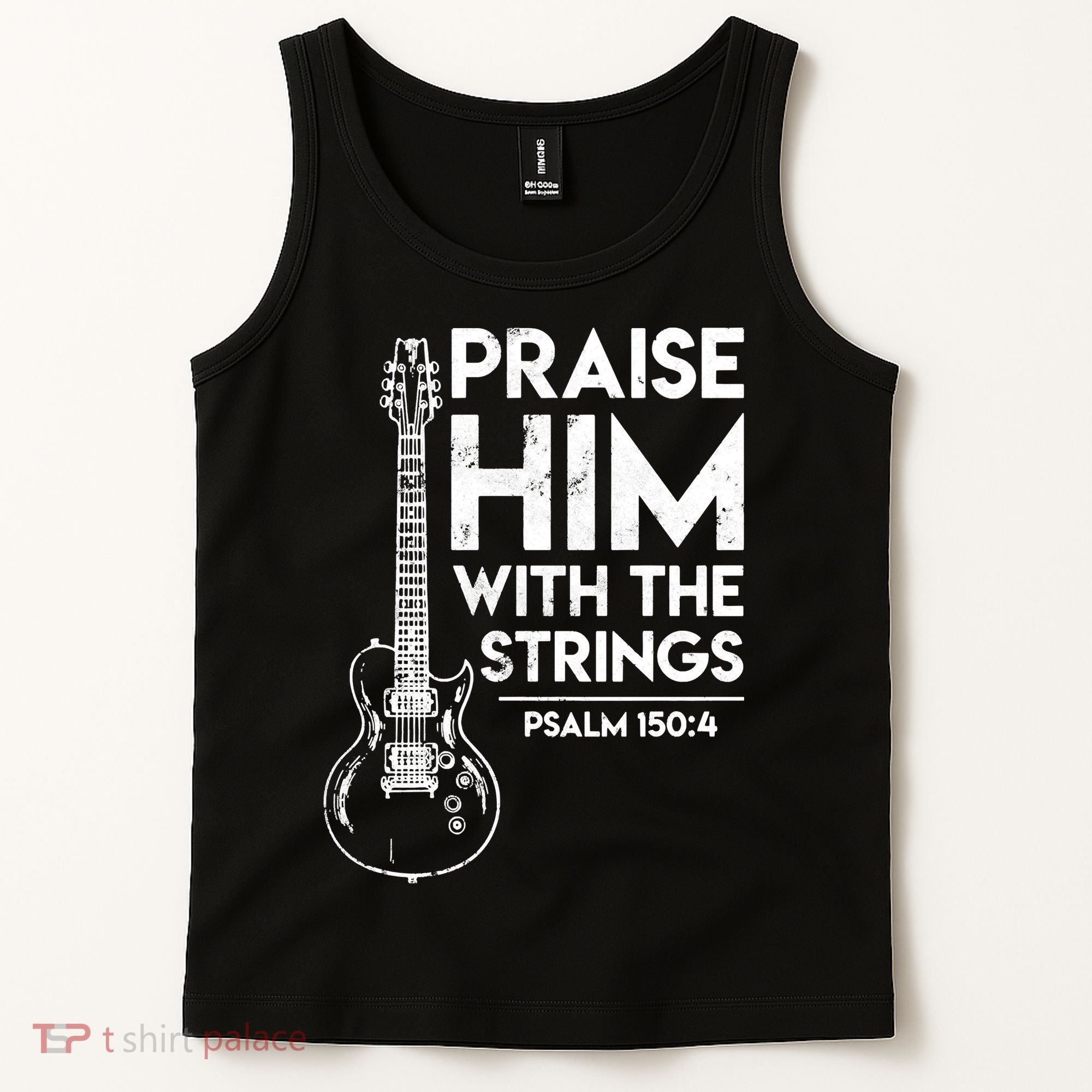 Praise Him With The Strings Guitar Christian Guitarist Guitar Player Tank Top