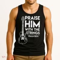 Praise Him With The Strings Guitar Christian Guitarist Guitar Player Tank Top thumb 3
