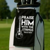 Praise Him With The Strings Guitar Christian Guitarist Guitar Player Golf Towel thumb 2