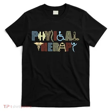 Physical Therapy T-Shirt