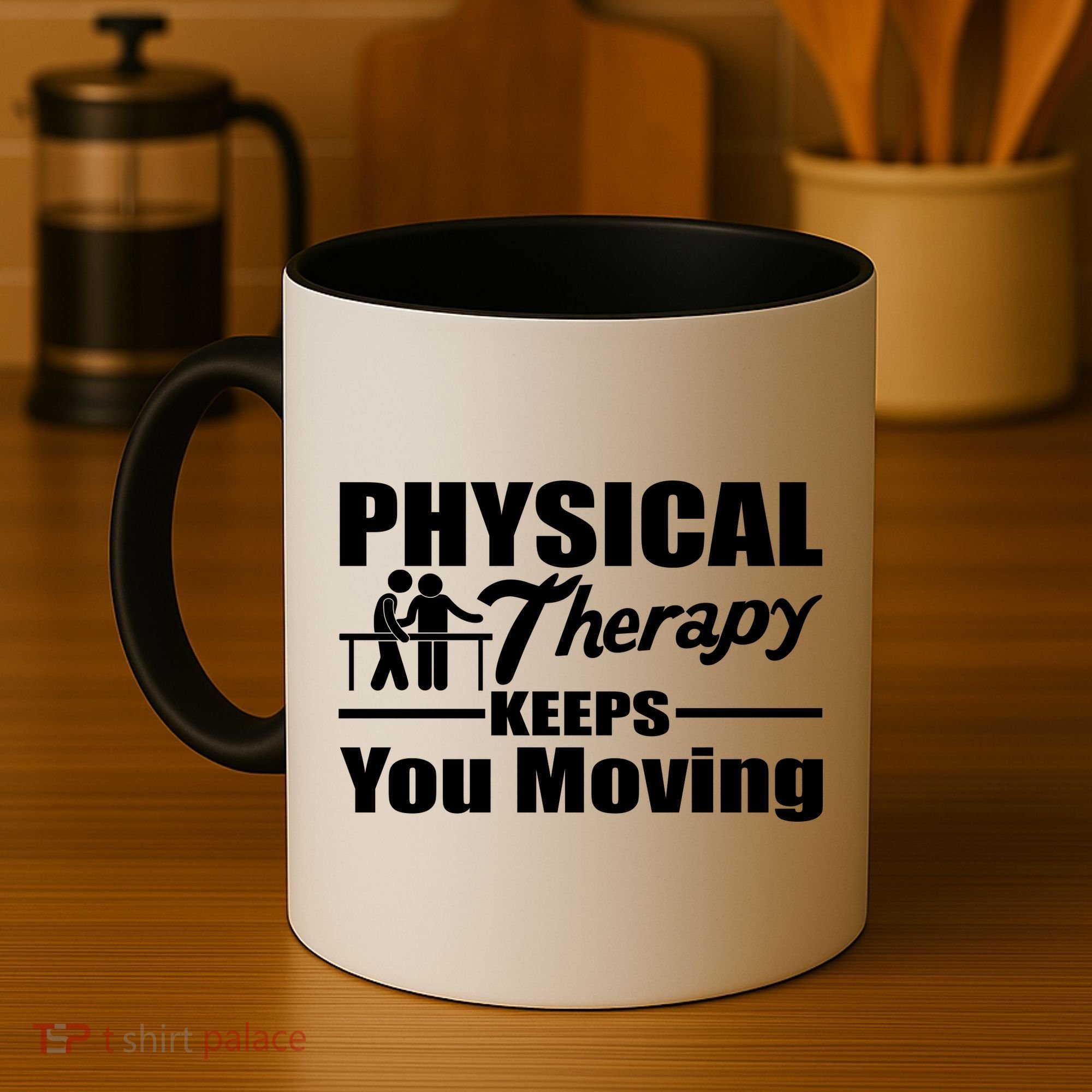 Physical Therapy Keeps You Moving Coffee Mug