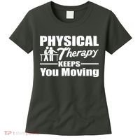 Physical Therapy Keeps You Moving Women's T-Shirt thumb 0