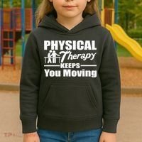 Physical Therapy Keeps You Moving Kids Hoodie thumb 3