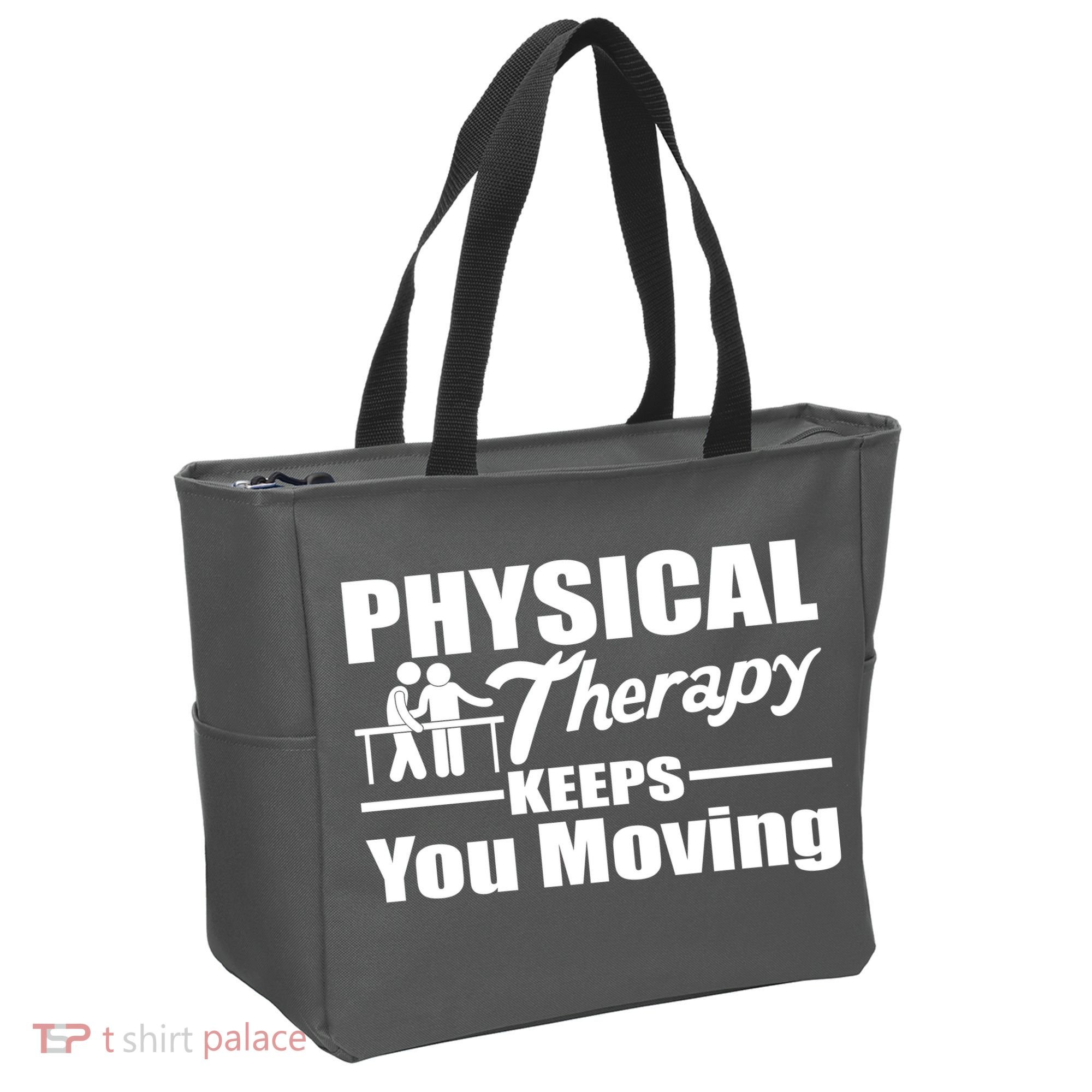 Physical Therapy Keeps You Moving Tote Bag