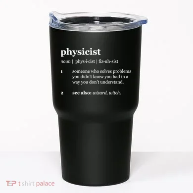 Physicist Definition Solve Problems Tumbler