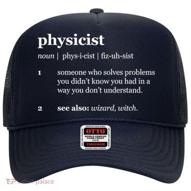 Physicist Definition Solve Problems Hat