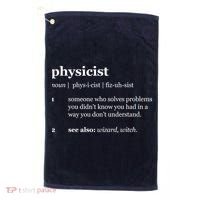 Physicist Definition Solve Problems Golf Towel thumb 0