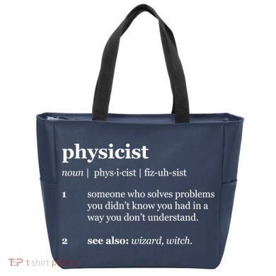Physicist Definition Solve Problems Tote Bag