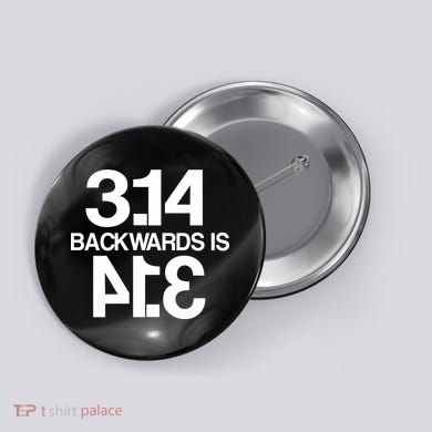 Pi 3.14 Backwards Is Pie Button