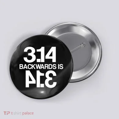 Pi 3.14 Backwards Is Pie Button