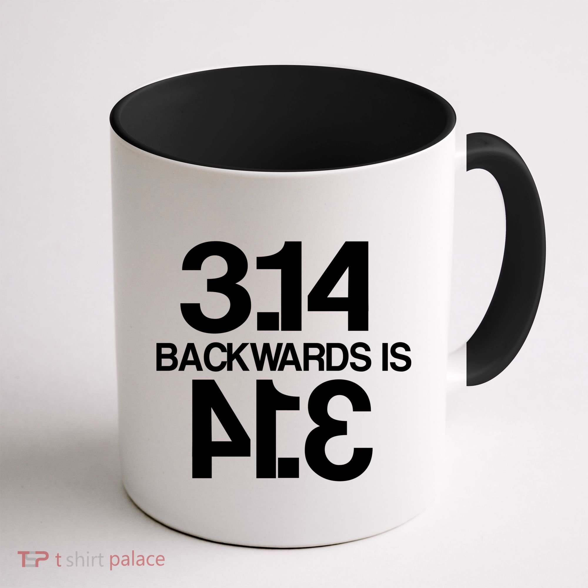 Pi 3.14 Backwards Is Pie Coffee Mug