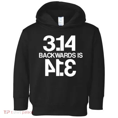 Pi 3.14 Backwards Is Pie Toddler Hoodie