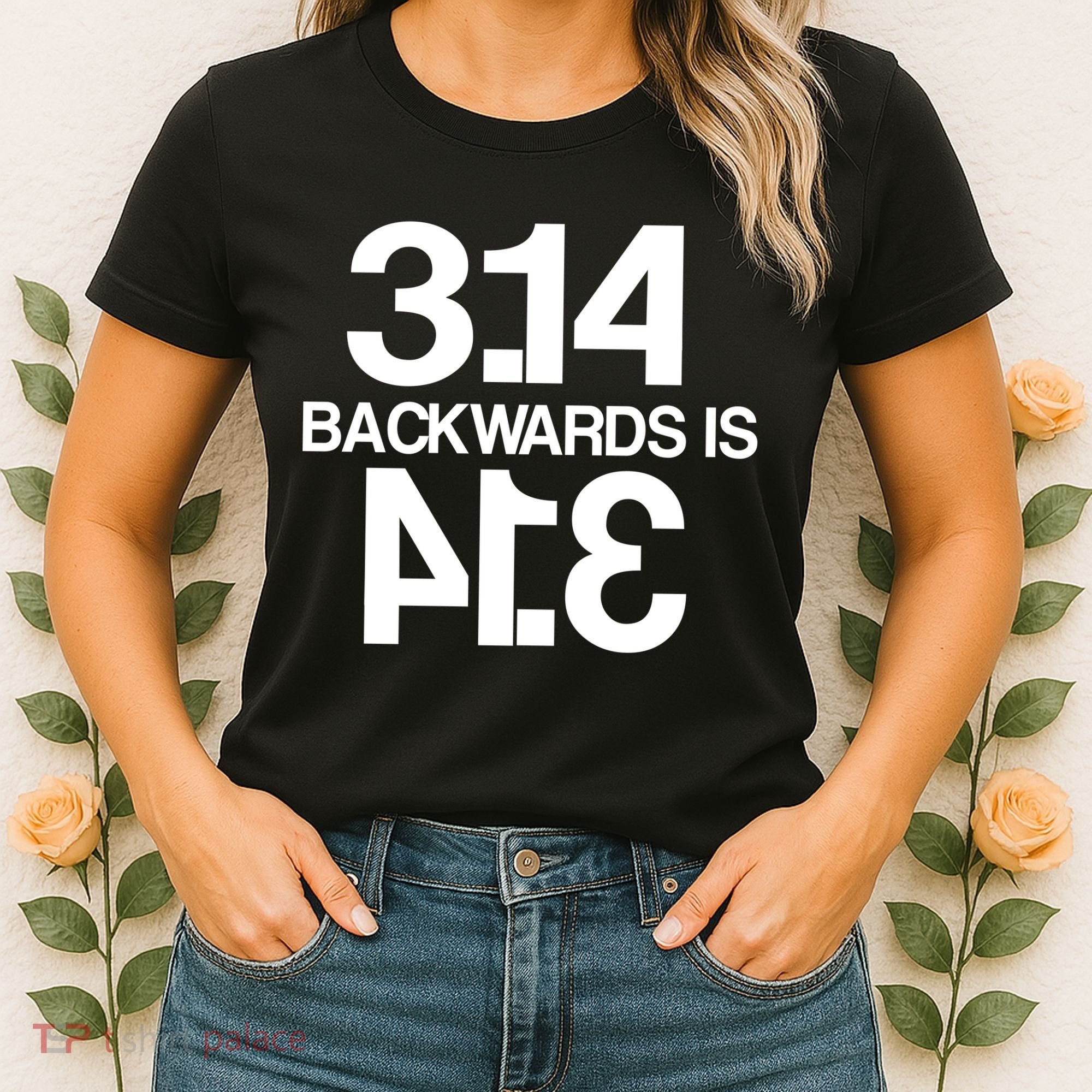 Pi 3.14 Backwards Is Pie Women's T-Shirt