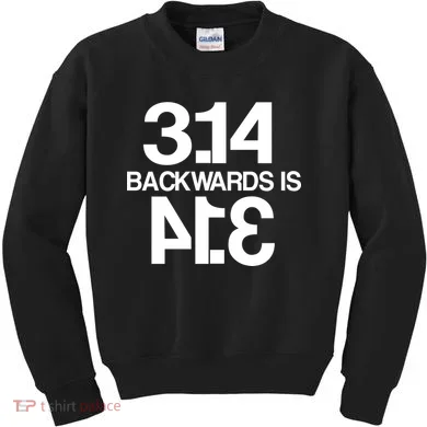 Pi 3.14 Backwards Is Pie Kids Sweatshirt