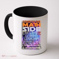 Pi Day - Come To The Math Side Parody Coffee Mug thumb 0