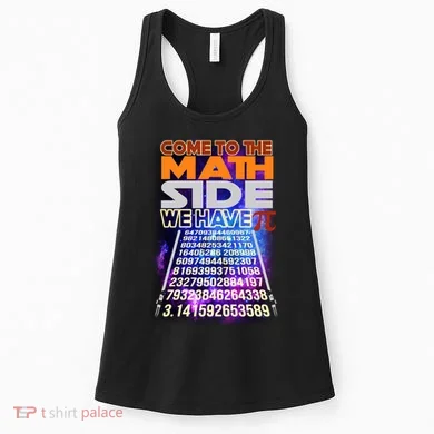 Pi Day - Come To The Math Side Parody Women's Tank Top