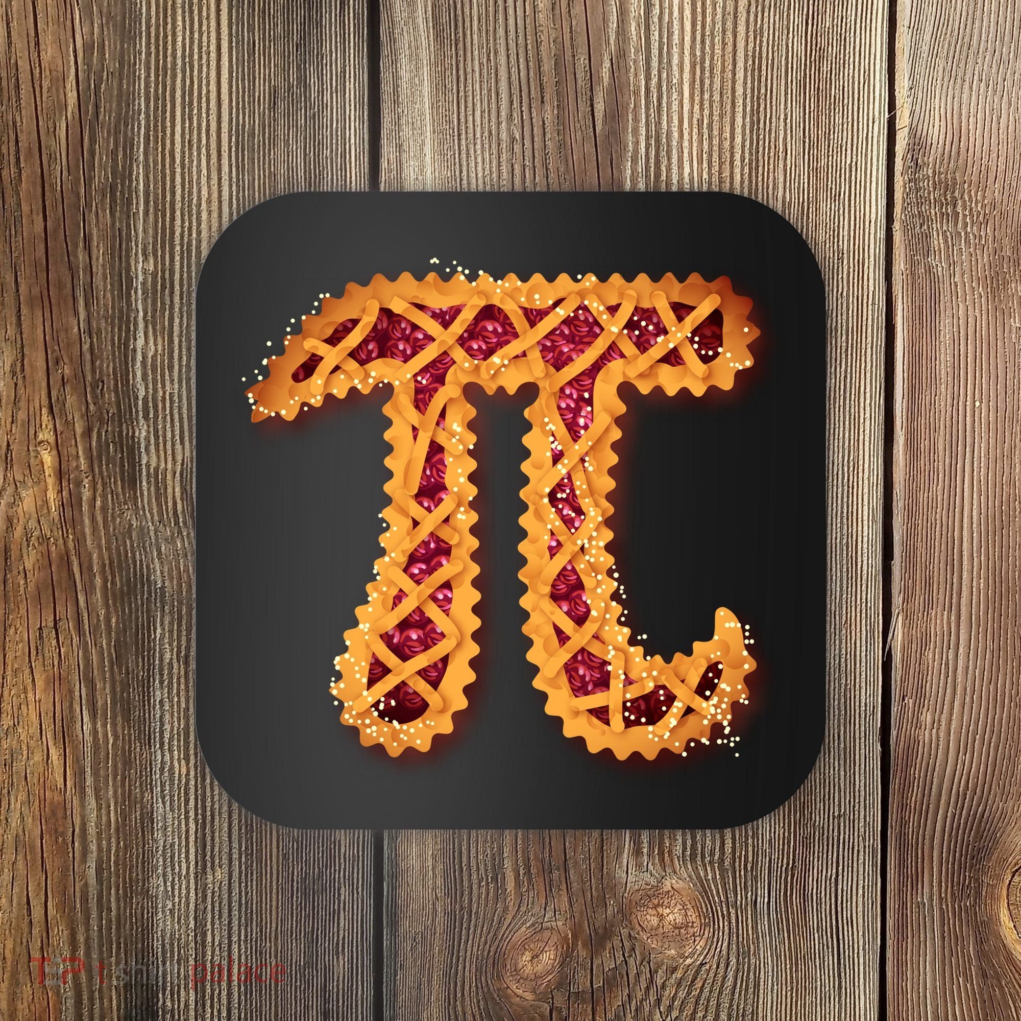 Pi Day Delicious Pie Coaster