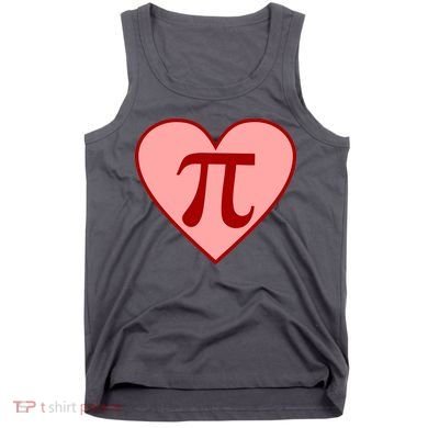 Pi Day Heart Love 3.14 Math Geek March 14th Tank Top