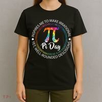 Pi Day Inspired To Make Irrational Choices T-Shirt thumb 4